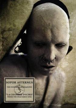 Sopor Aeternus And The Ensemble Of Shadows Nenia C'alladhan (Album